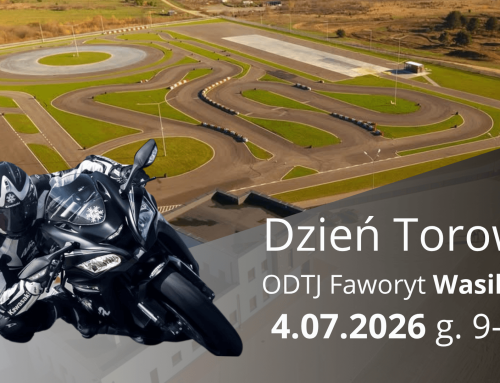 Zapraszamy na Dzień Torowy na torze ODTJ w Wasilkowie – 04.07.2026